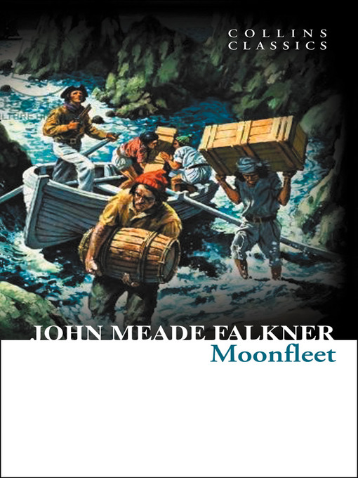 Title details for Moonfleet by John Meade Falkner - Available